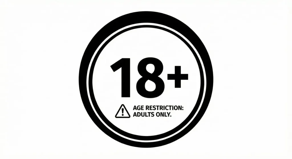 Medical Disclaimer 5 Age Restriction – 18+ Only